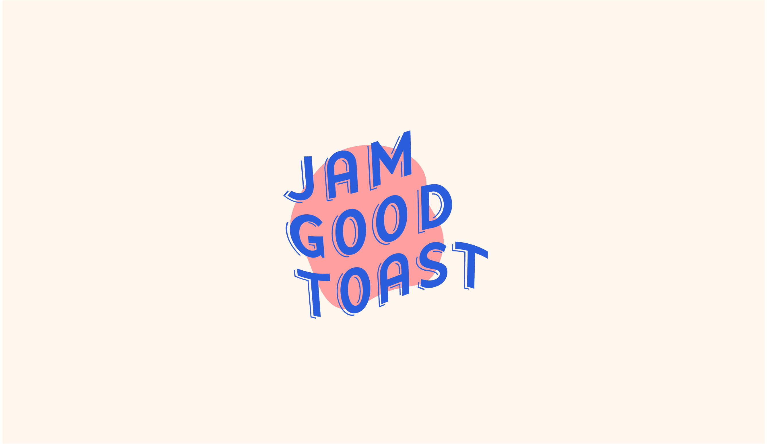 Jam Good Toast